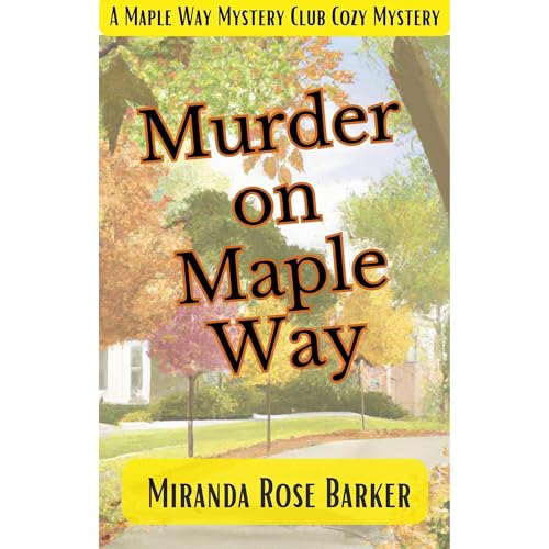 Cover of Murder on Maple Way