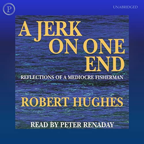 Cover of A Jerk on One End