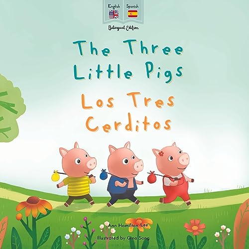 Cover of The Three Little Pigs—Los Tres Cerditos