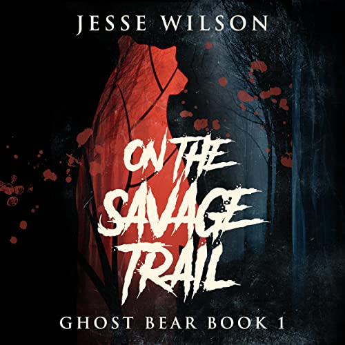 Cover of On the Savage Trail