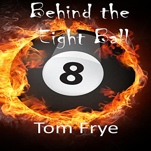 Cover of Behind the Eight Ball