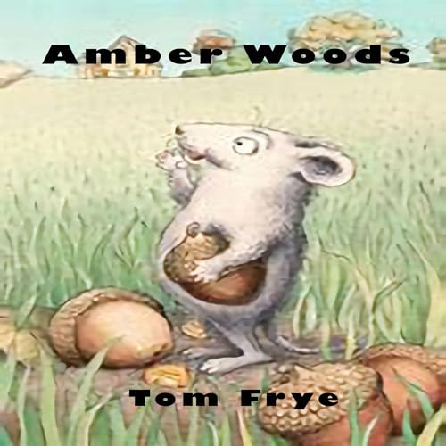 Cover of Amber Woods