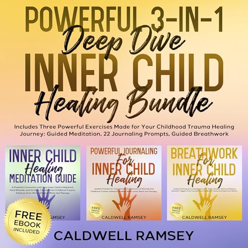 Cover of Powerful 3-in-1 Deep Dive Inner Child Healing Bundle