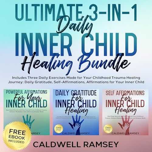 Cover of Ultimate 3-in-1 Daily Inner Child Healing Bundle