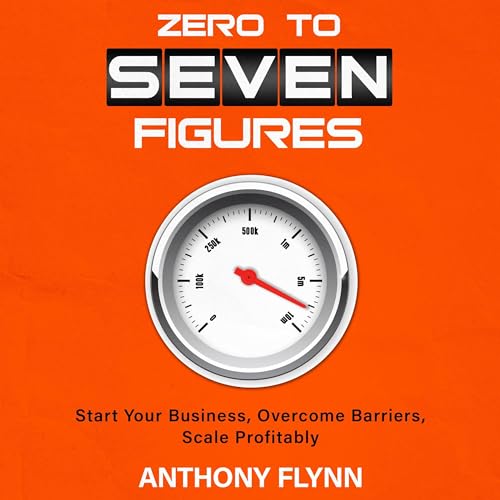 Cover of Zero to Seven Figures