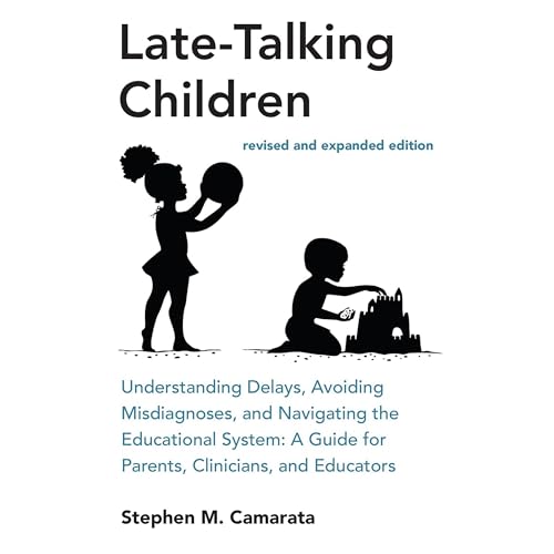 Cover of Late-Talking Children (Revised and Expanded Edition)