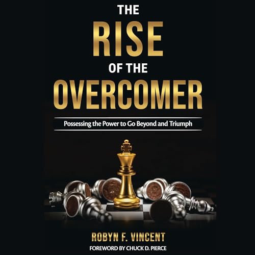Cover of The Rise of the Overcomer