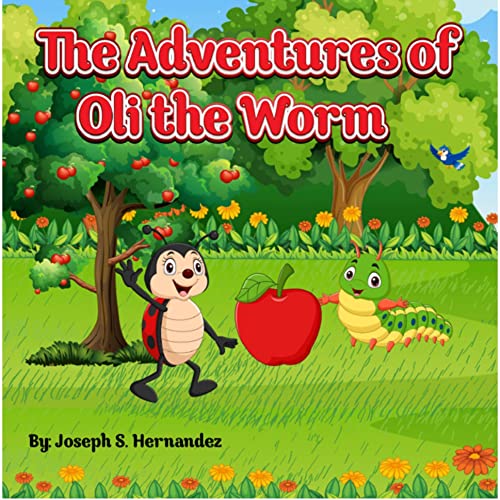 Cover of The Adventures of Oli the Worm