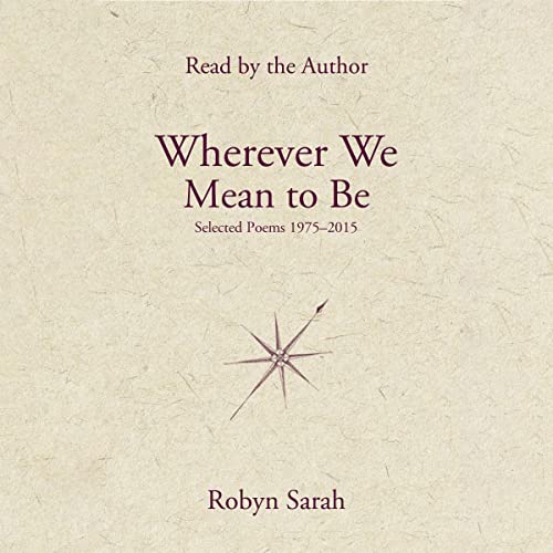 Cover of Wherever We Mean to Be