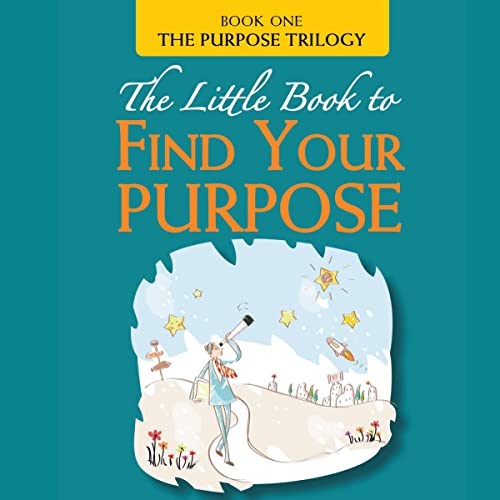 Cover of The Little Book to Find Your Purpose