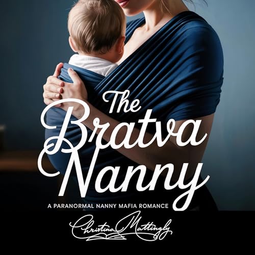 Cover of The Bratva Nanny