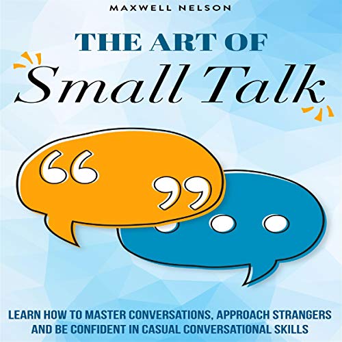 Cover of The Art of Small Talk