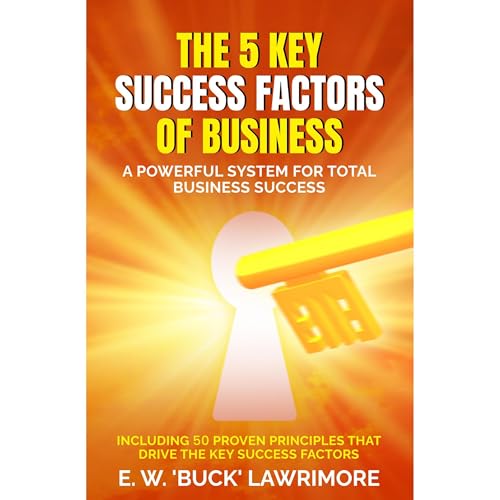 Cover of THE 5 KEY SUCCESS FACTORS OF BUSINESS