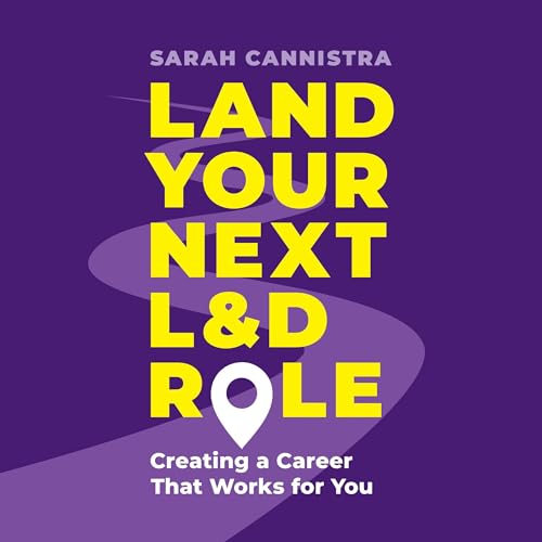 Cover of Land Your Next L&D Role