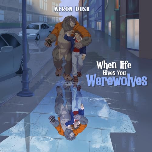 Cover of When Life Gives You Werewolves