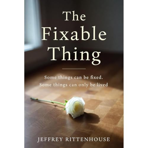 Cover of The Fixable Thing