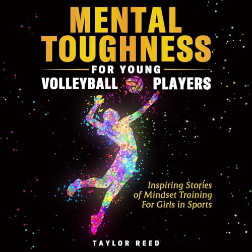 Cover of Mental Toughness for Young Volleyball Players