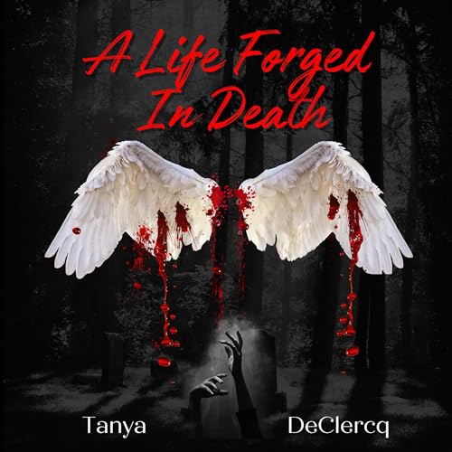 Cover of A Life Forged in Death
