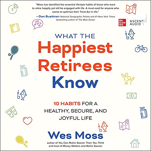 Cover of What the Happiest Retirees Know