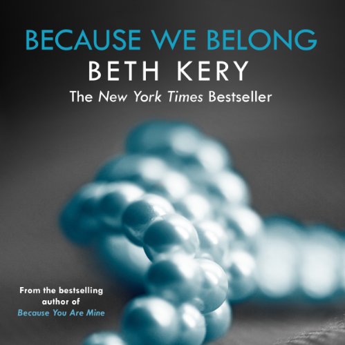 Cover of Because We Belong (Because You Are Mine Series #3)