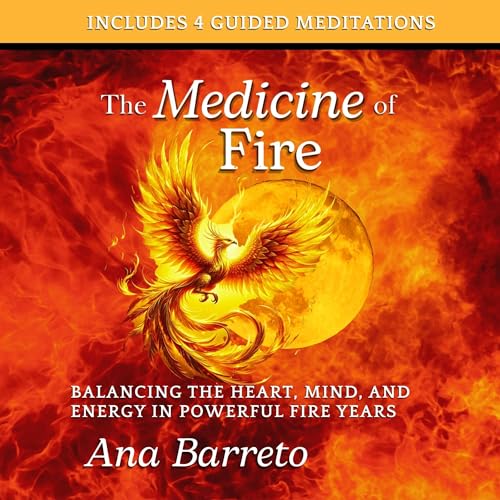 Cover of The Medicine of Fire