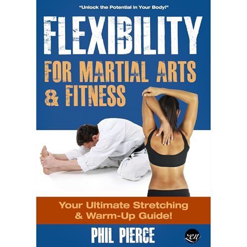Cover of Flexibility for Martial Arts and Fitness