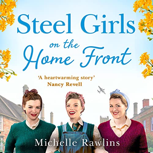 Cover of Steel Girls on the Home Front