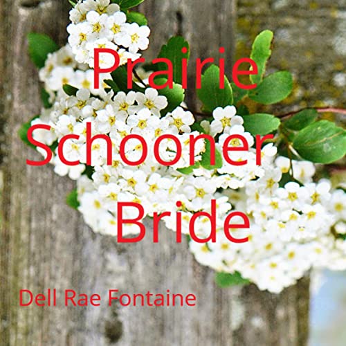 Cover of Prairie Schooner Bride