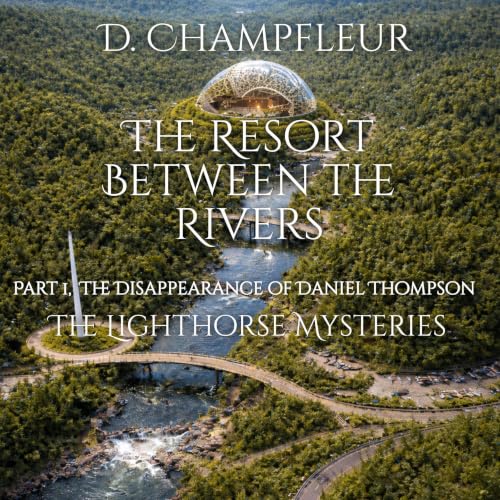 Cover of The Resort Between the Rivers, Part 1