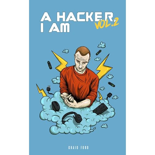 Cover of A Hacker, I Am - Vol 2