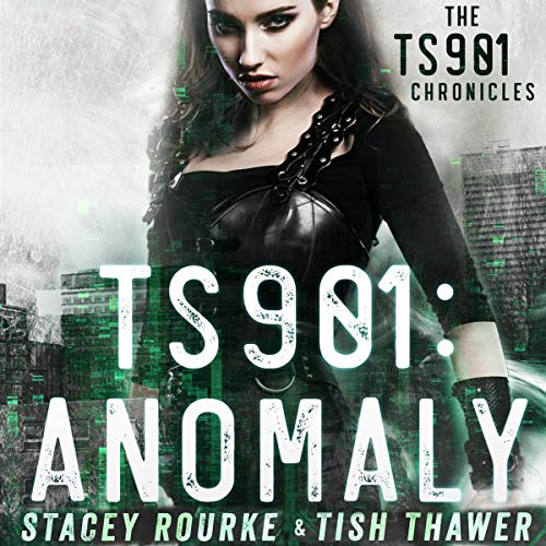 Cover of TS901: Anomaly: Rise of the Rebels