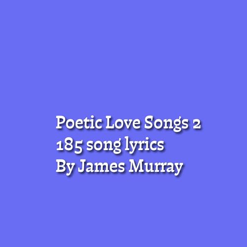 Cover of Poetic Love Songs, 2