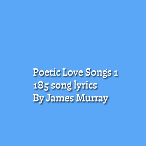 Cover of Poetic Love Songs 1