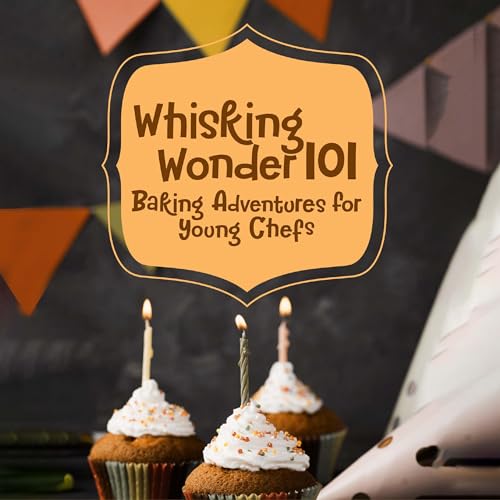 Cover of Whisking Wonder 101
