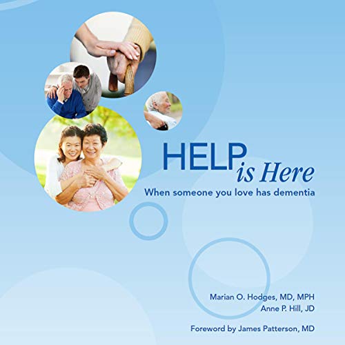 Cover of Help Is Here: When Someone You Love Has Dementia