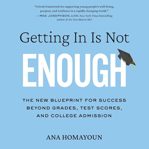 Cover of Getting In Is Not Enough