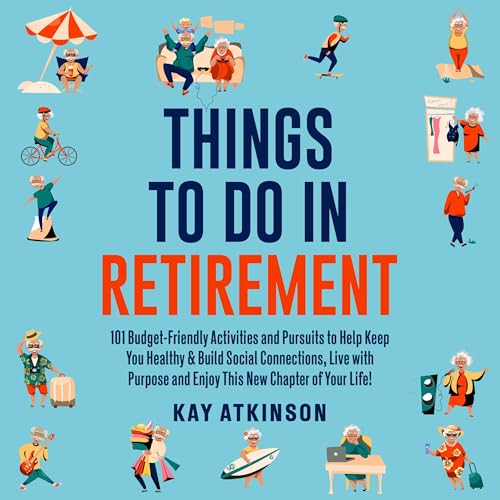 Cover of Things to Do in Retirement