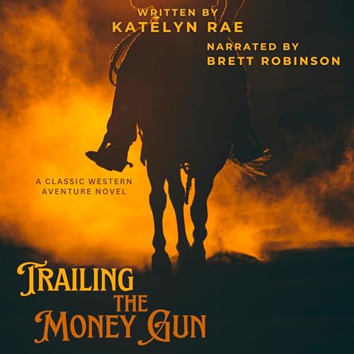 Cover of Trailing the Money Gun