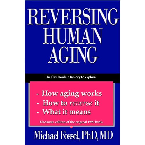 Cover of Reversing Human Aging
