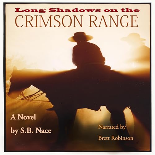Cover of Long Shadows on the Crimson Range