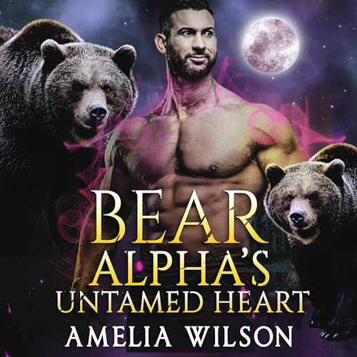 Cover of Bear Alpha's Untamed Heart