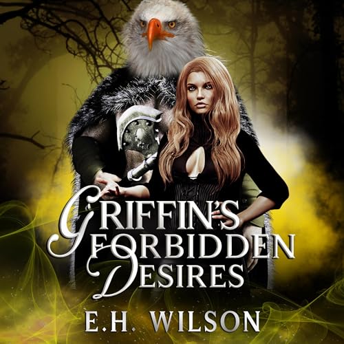 Cover of Griffin’s Forbidden Desires