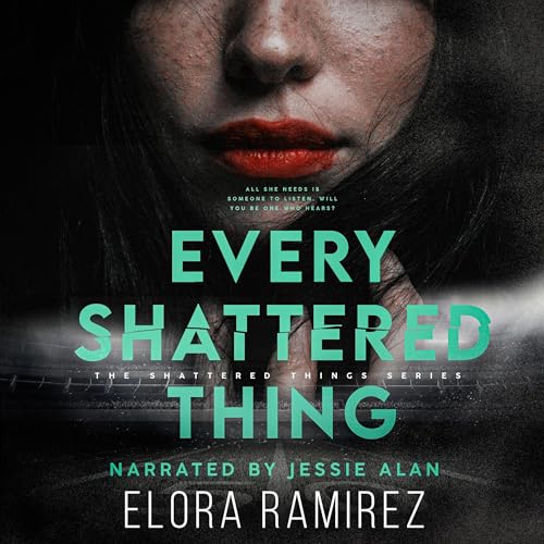 Cover of Every Shattered Thing