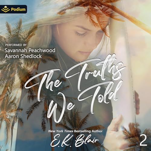 Cover of The Truths We Told
