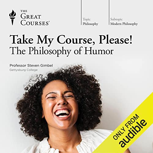 Cover of Take My Course, Please! The Philosophy of Humor
