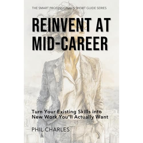 Cover of Reinvent at Mid-Career