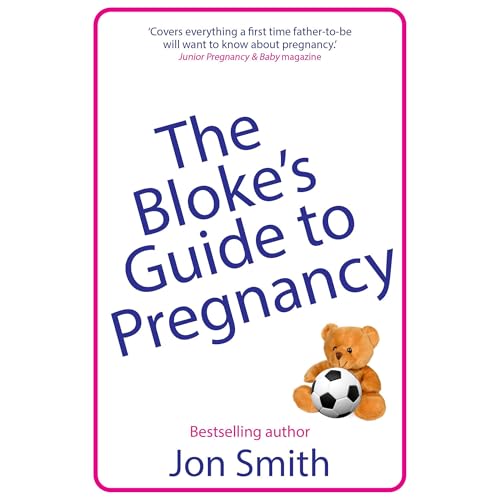 Cover of The Bloke's Guide to Pregnancy