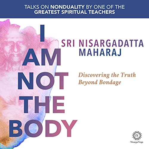 Cover of I Am Not the Body