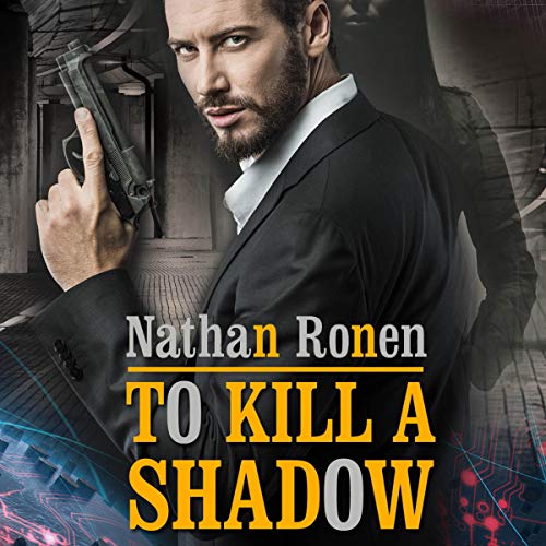 Cover of To Kill a Shadow (An Espionage Action Thriller)