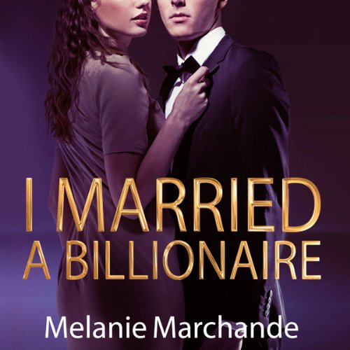 Cover of I Married a Billionaire